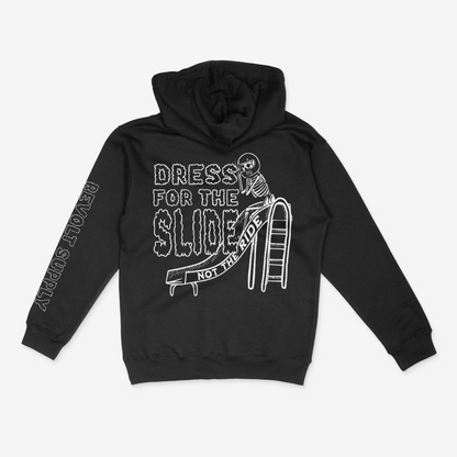 DRESS FOR THE SLIDE HOODIE